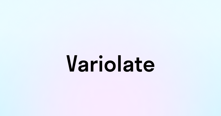 Variolate