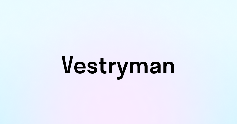 Vestryman