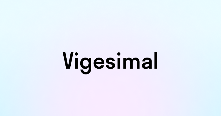 Vigesimal