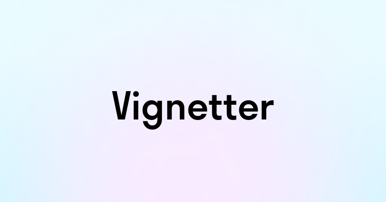 Vignetter