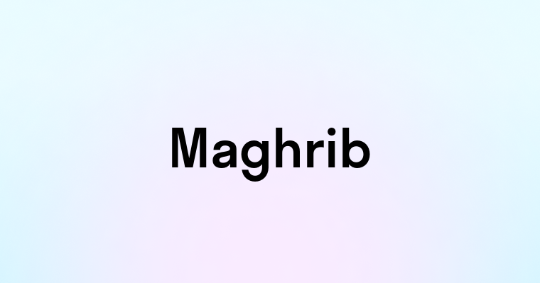 Maghrib