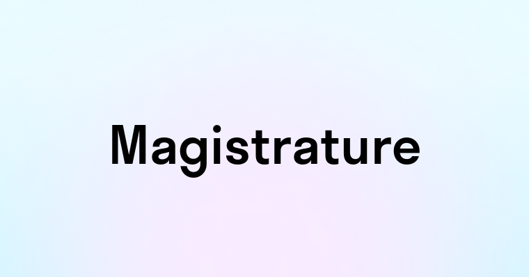 Magistrature