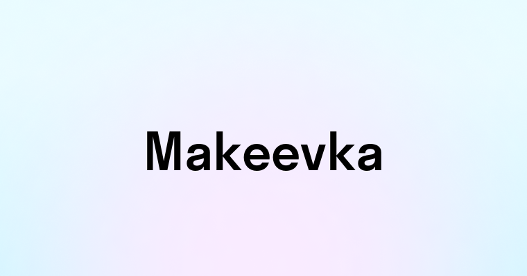 Makeevka