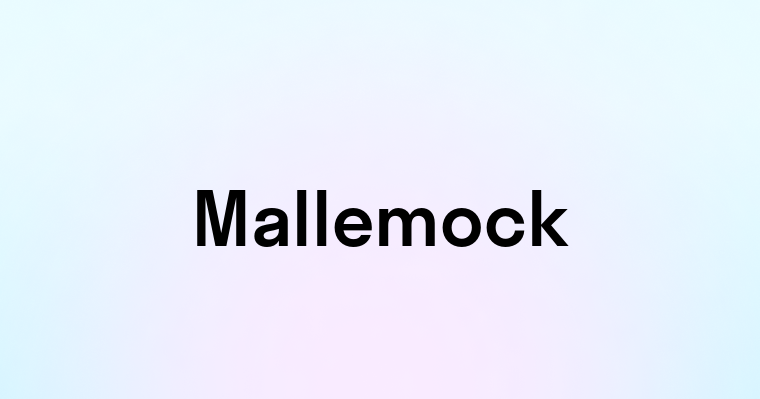 Mallemock