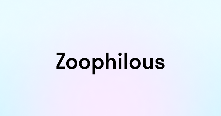 Zoophilous