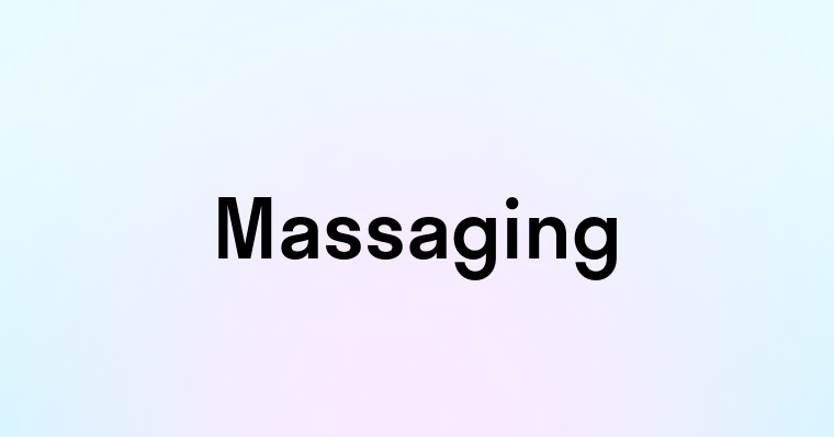 Massaging