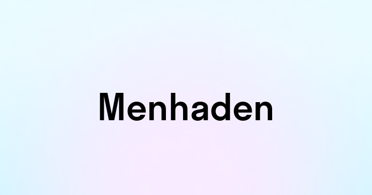 Menhaden