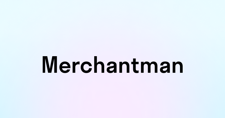 Merchantman