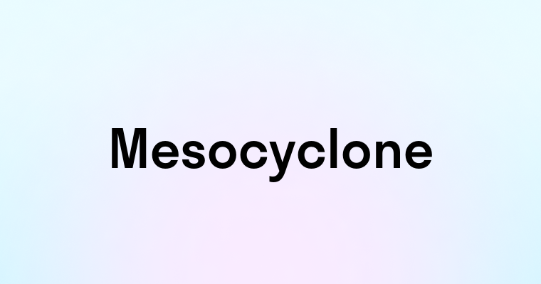 Mesocyclone