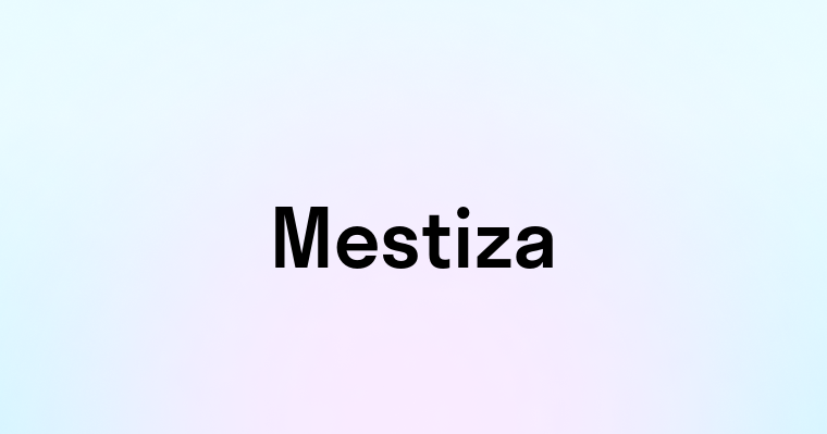 Mestiza