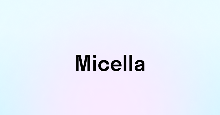 Micella