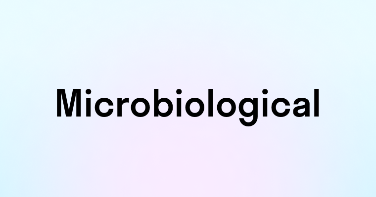 Microbiological