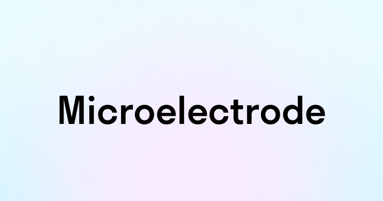 Microelectrode