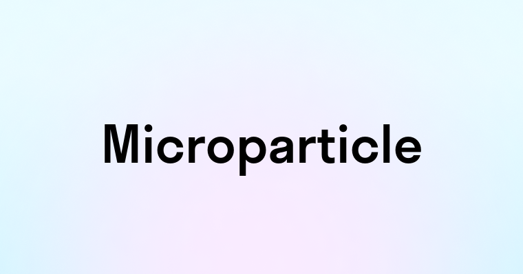 Microparticle