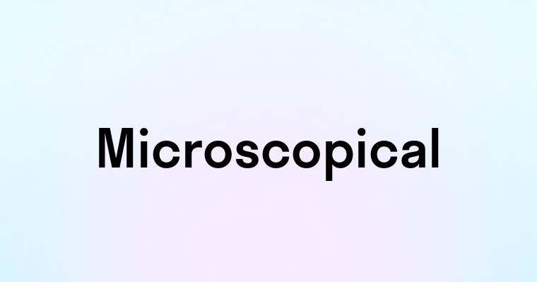 Microscopical