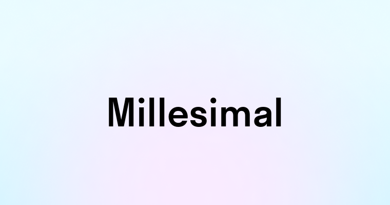 Millesimal