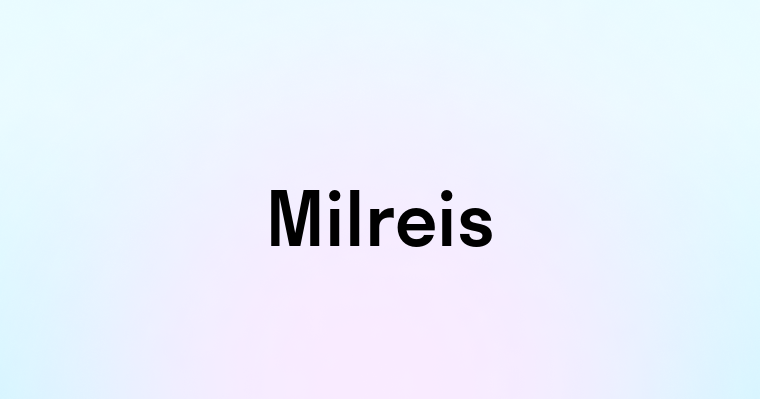 Milreis