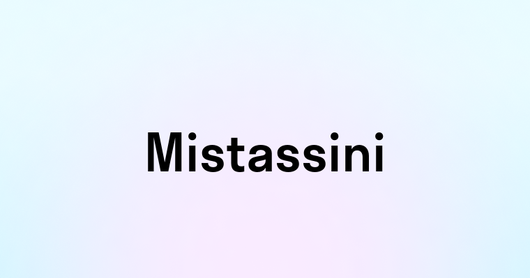 Mistassini