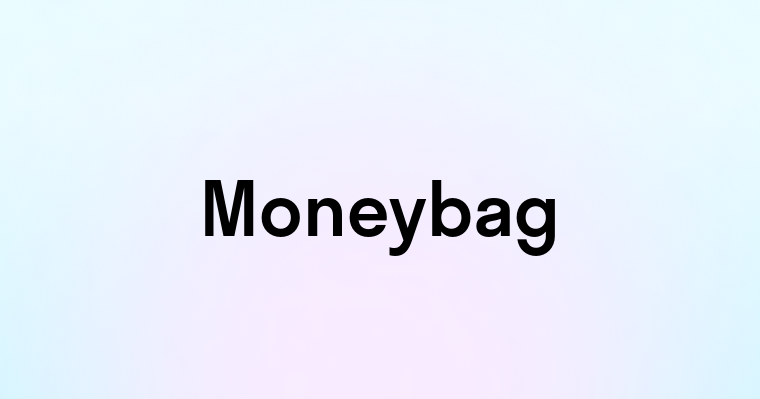 Moneybag