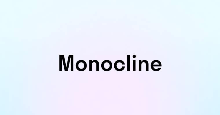 Monocline