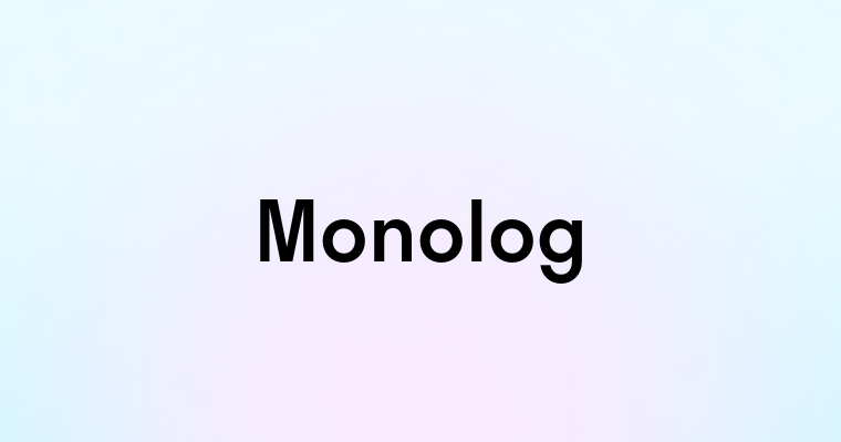 Monolog