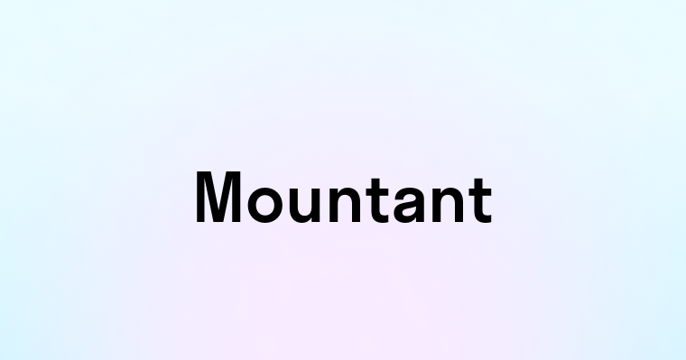 Mountant