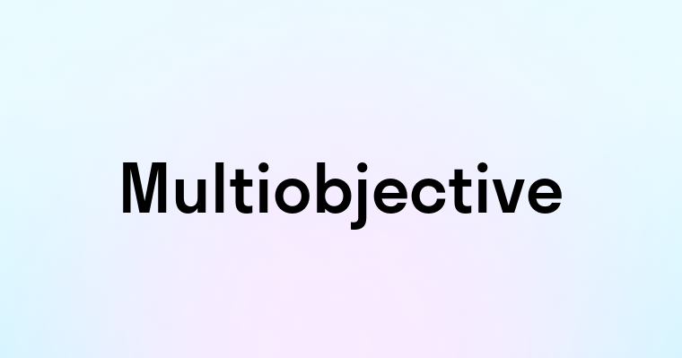 Multiobjective