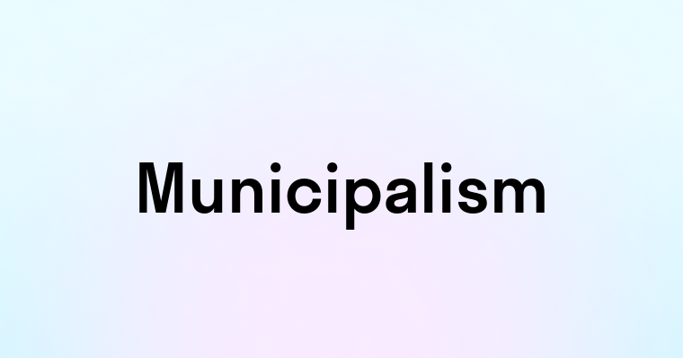 Municipalism