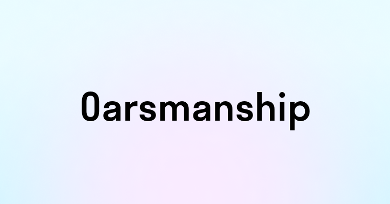 Oarsmanship