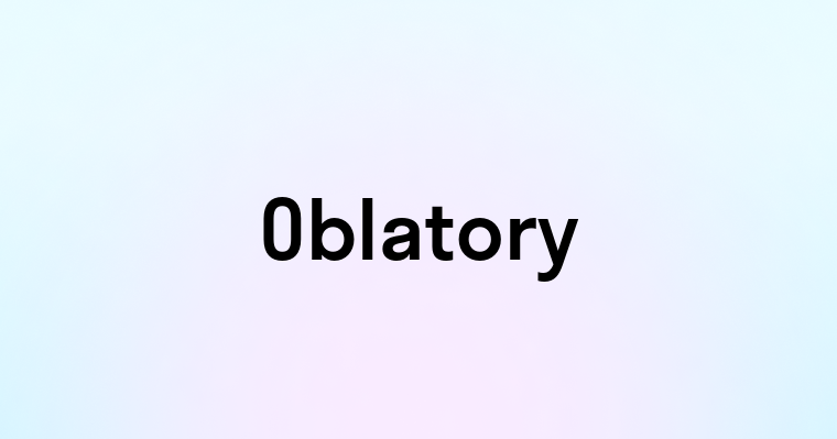 Oblatory