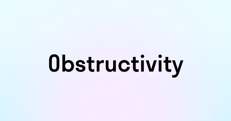 Obstructivity