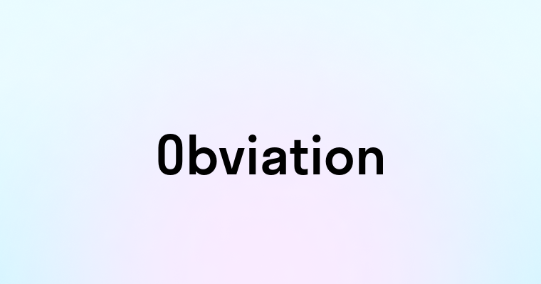 Obviation