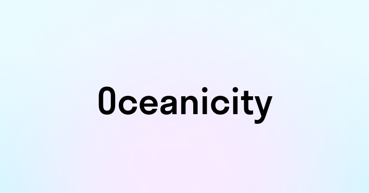 Oceanicity