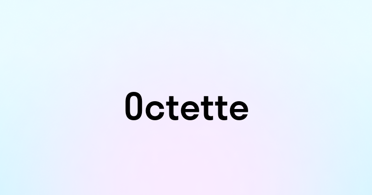 Octette