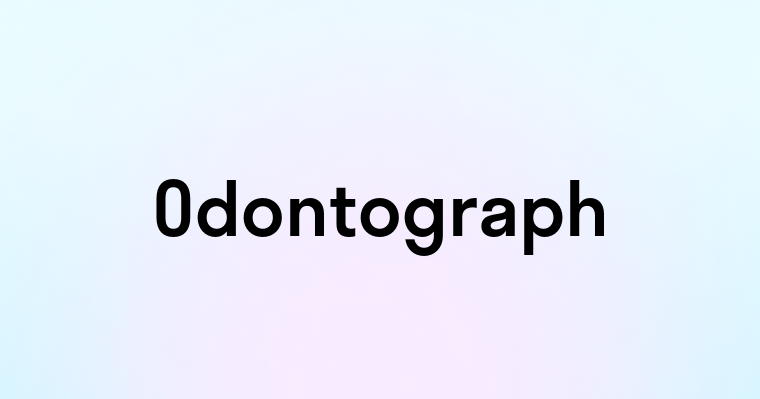 Odontograph