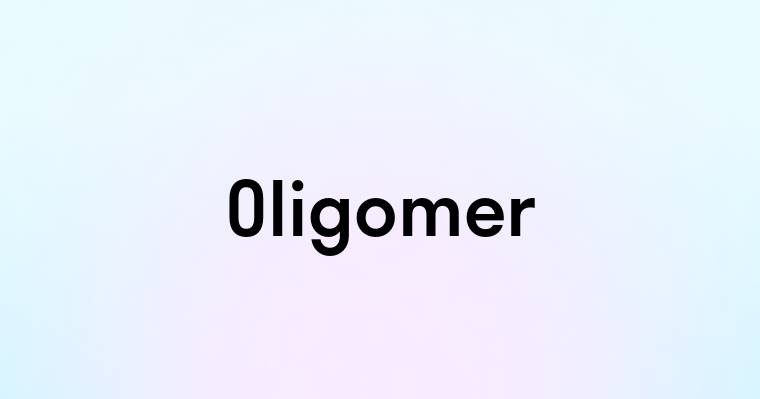 Oligomer