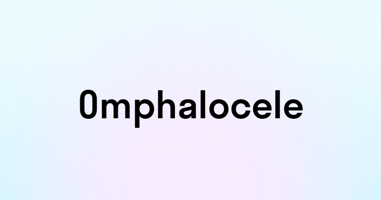 Omphalocele