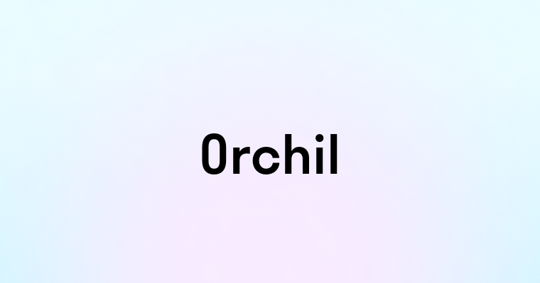 Orchil