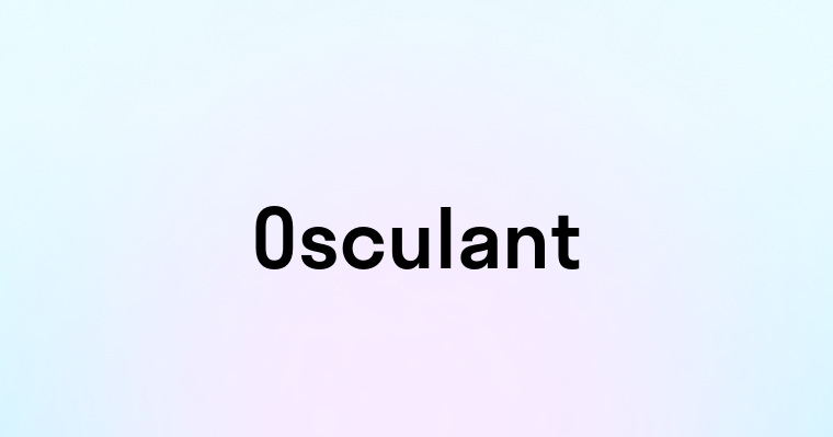 Osculant