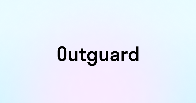 Outguard