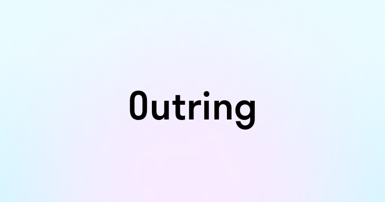 Outring