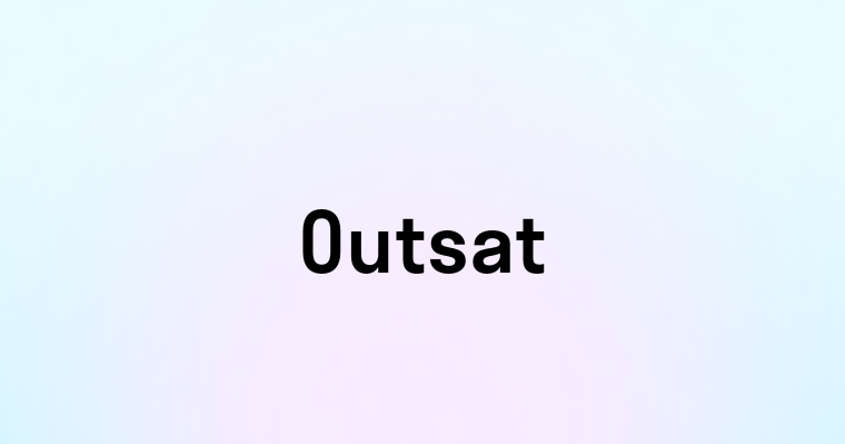 Outsat