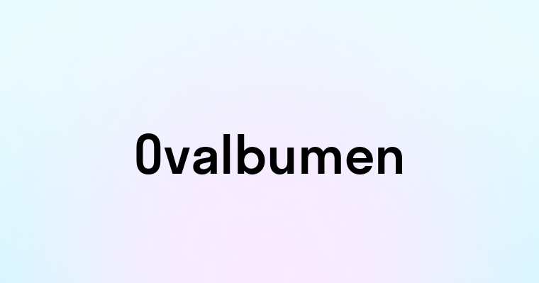 Ovalbumen