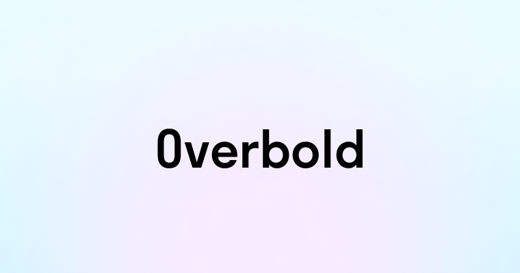 Overbold