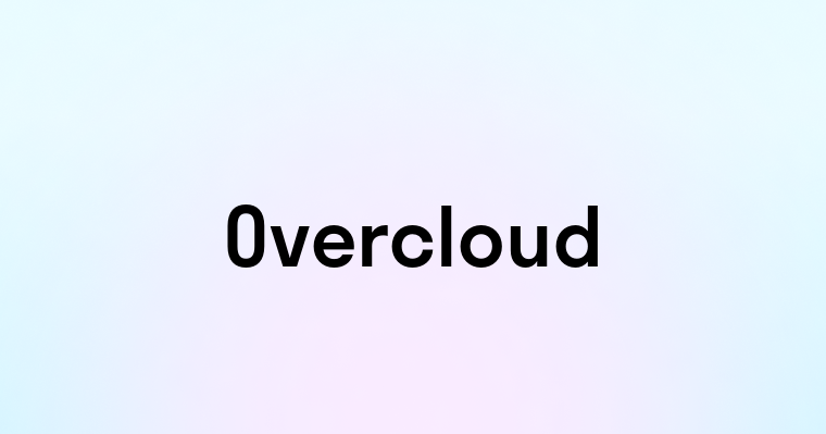 Overcloud