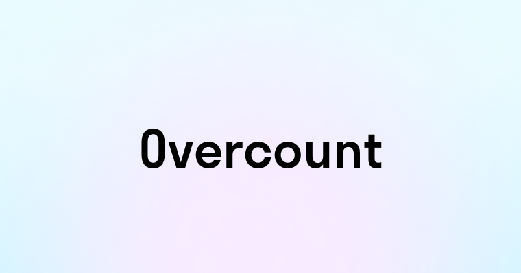 Overcount