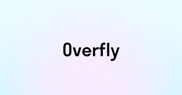 Overfly