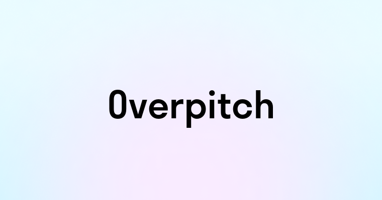 Overpitch