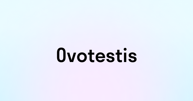 Ovotestis