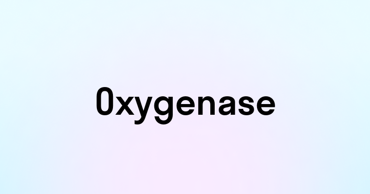 Oxygenase